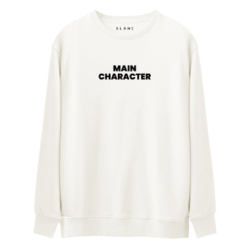 Main Character - Premium Sweatshirt