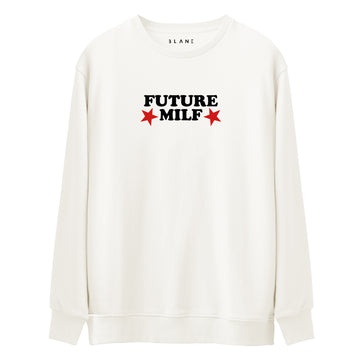 Future Milf - Premium Sweatshirt