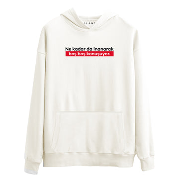 Boş Boş Konuşuyor - Premium Hoodie