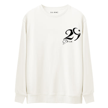 29 Ekim - Sweatshirt