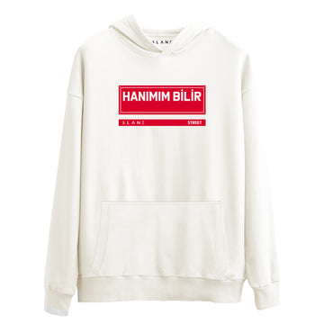 Hanımım Bilir - Premium Hoodie