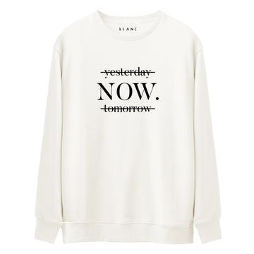 Yesterday Now Tomorrow - Premium Sweatshirt