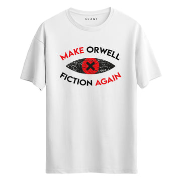 Make Orwell Fiction Again - Regular T-Shirt