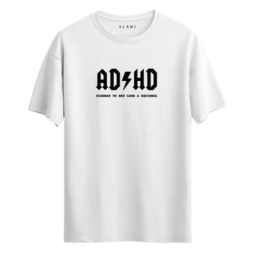 ADHD - Regular T-Shirt