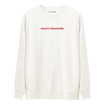 Mom's Favourite - Premium Sweatshirt