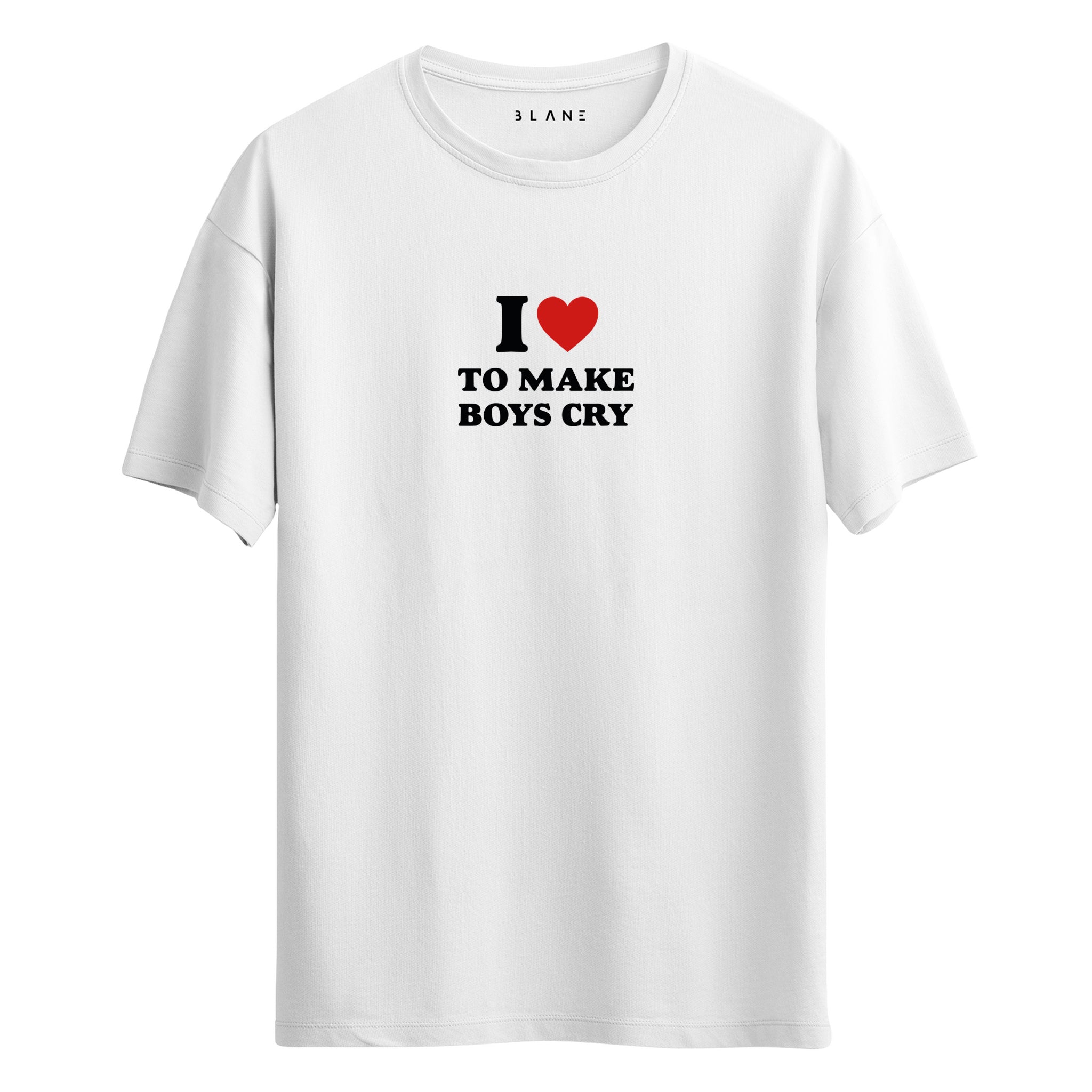I Love To Make Boys Cry - Regular T-Shirt