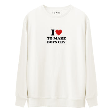 I Love To Make Boys Cry - Premium Sweatshirt