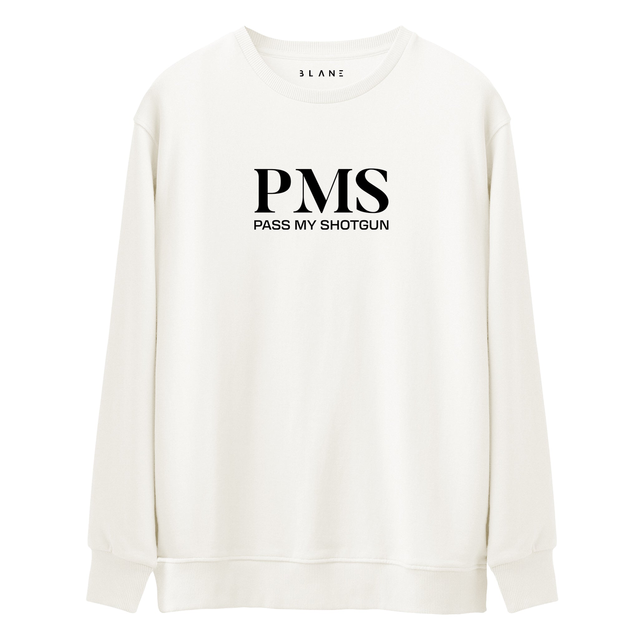 PMS - Premium Sweatshirt