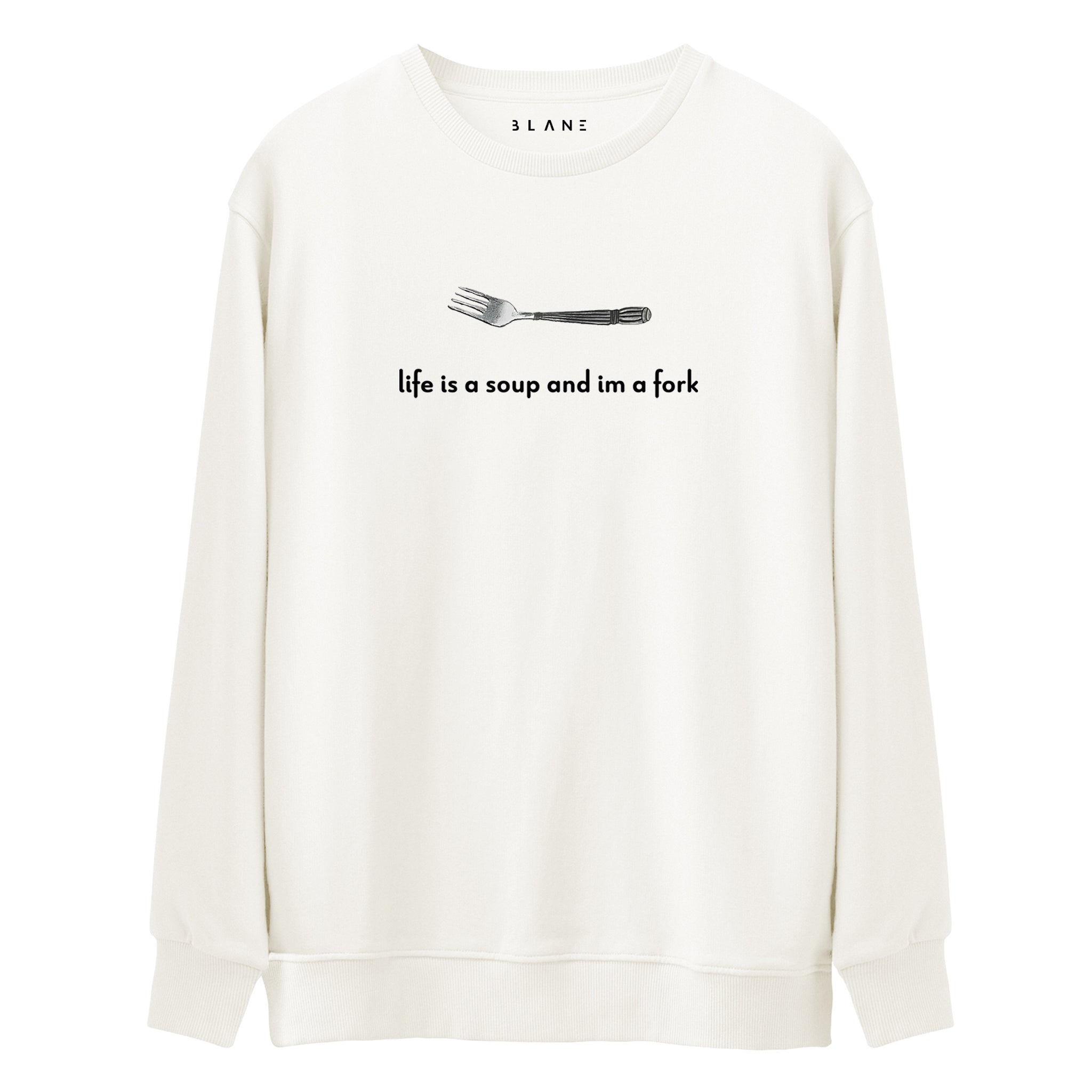 Life Is a Soup - Premium Sweatshirt