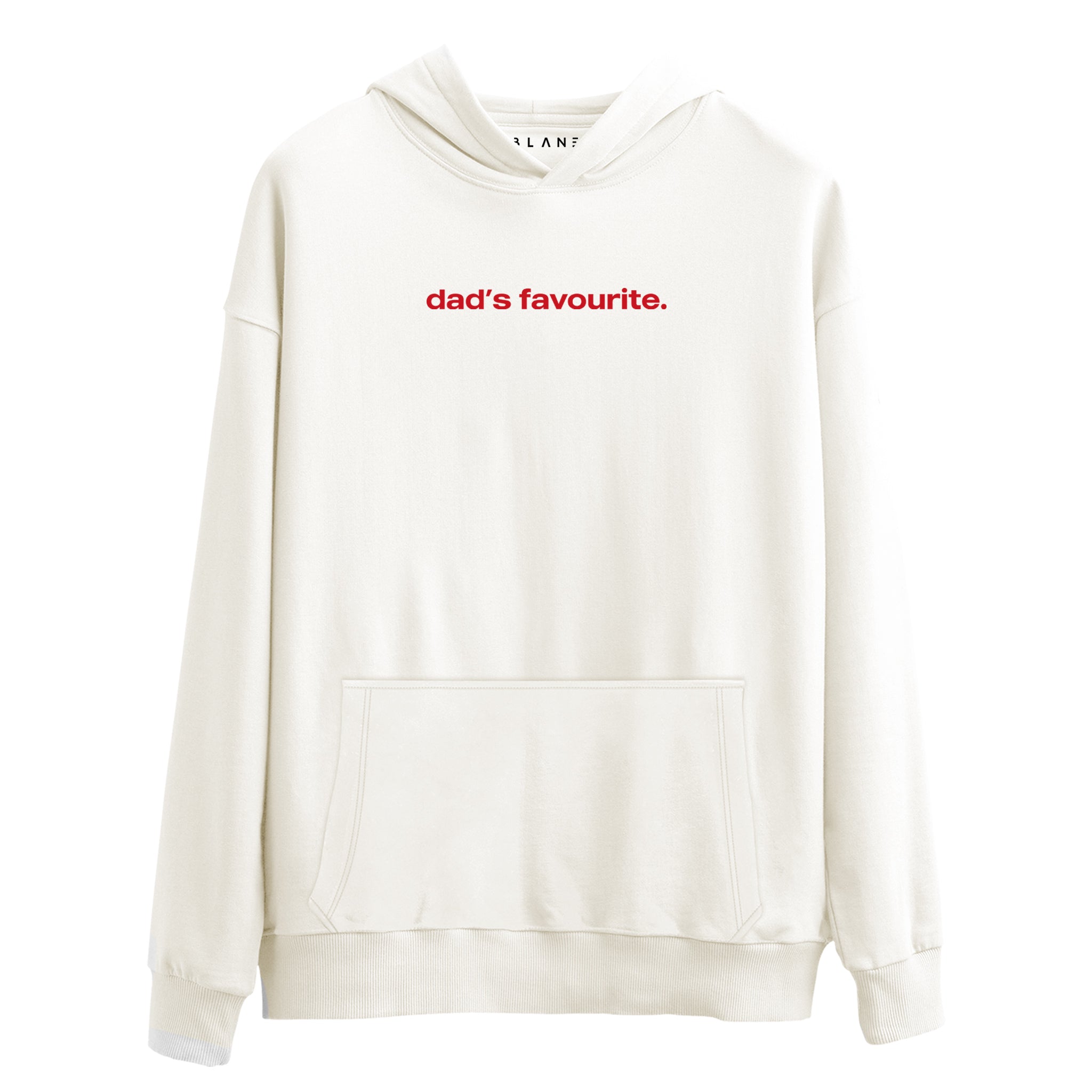 Dad's Favourite - Premium Hoodie