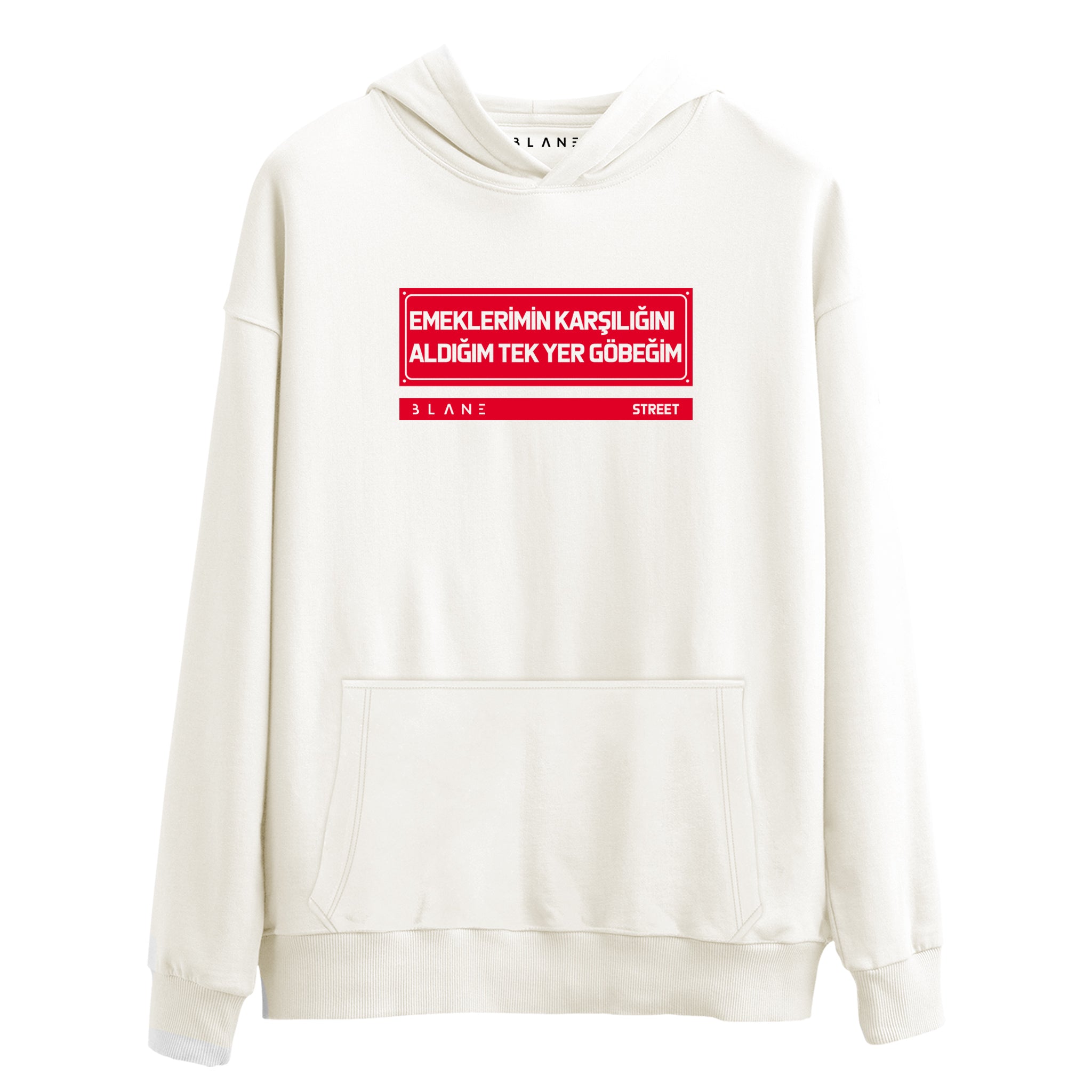 Emeklerimin Karşılığını Aldığım Tek Yer Göbeğim - Premium Hoodie