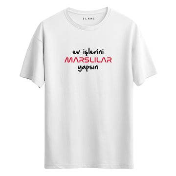 Ev İşlerini Marslılar Yapsın - Regular T-Shirt