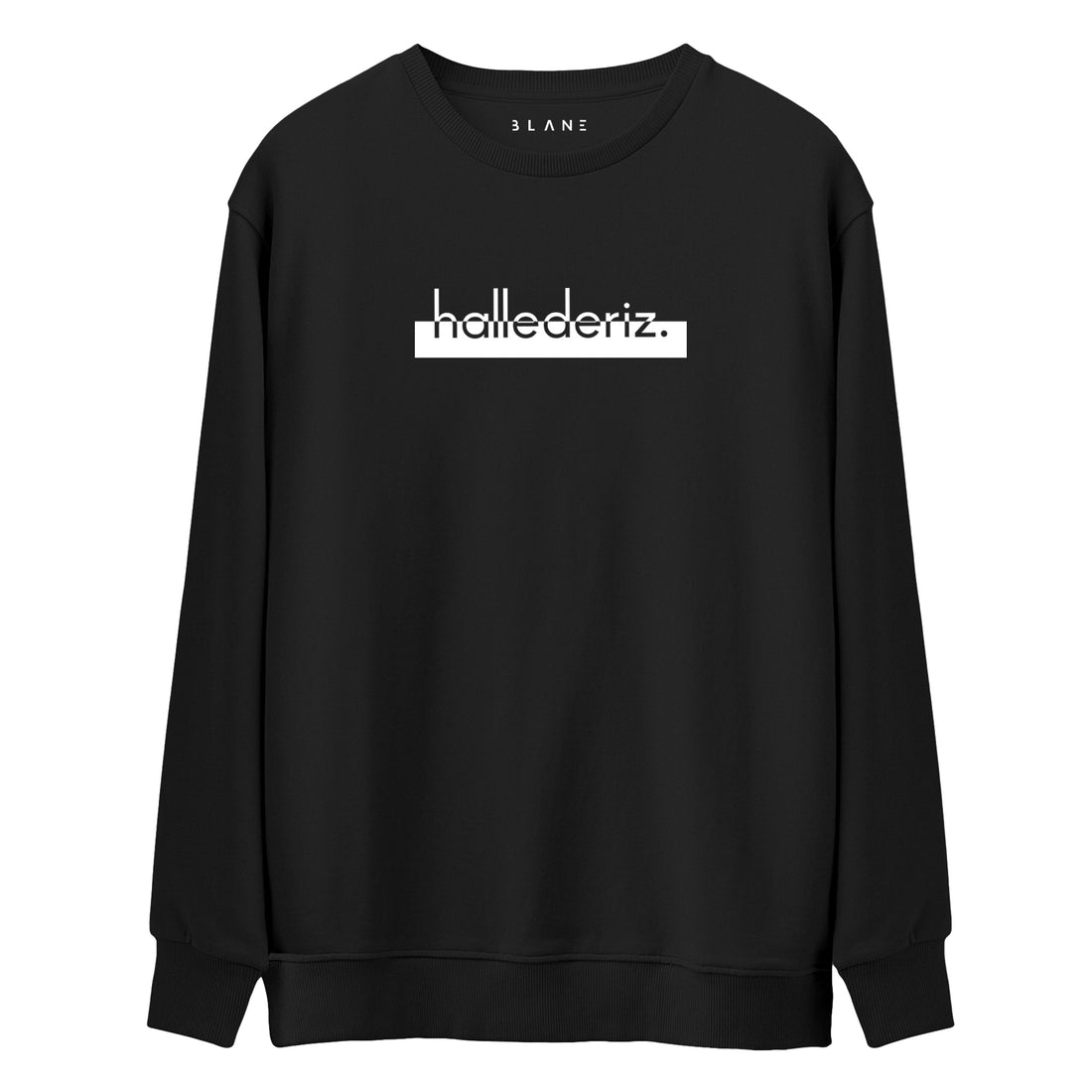 Hallederiz - Premium Sweatshirt