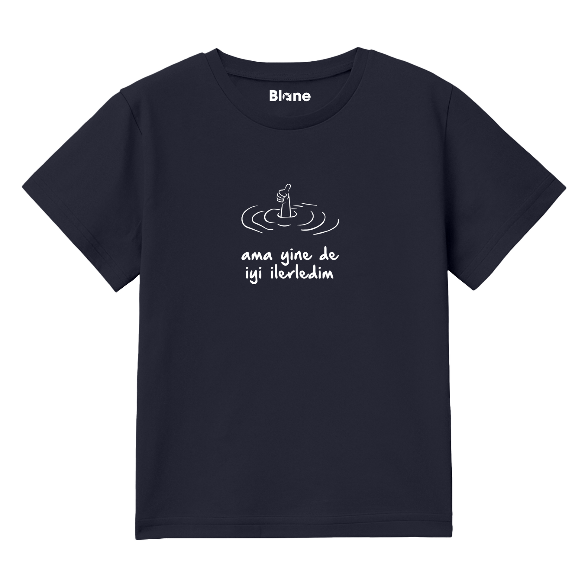 Ama Yine de yi lerledim Cocuk T Shirt