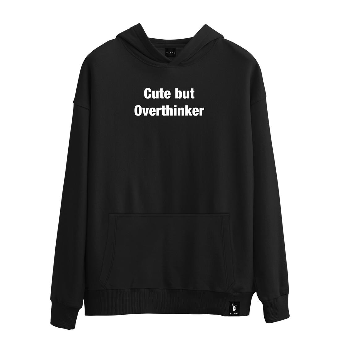 Cute But Overthinker - Hoodie