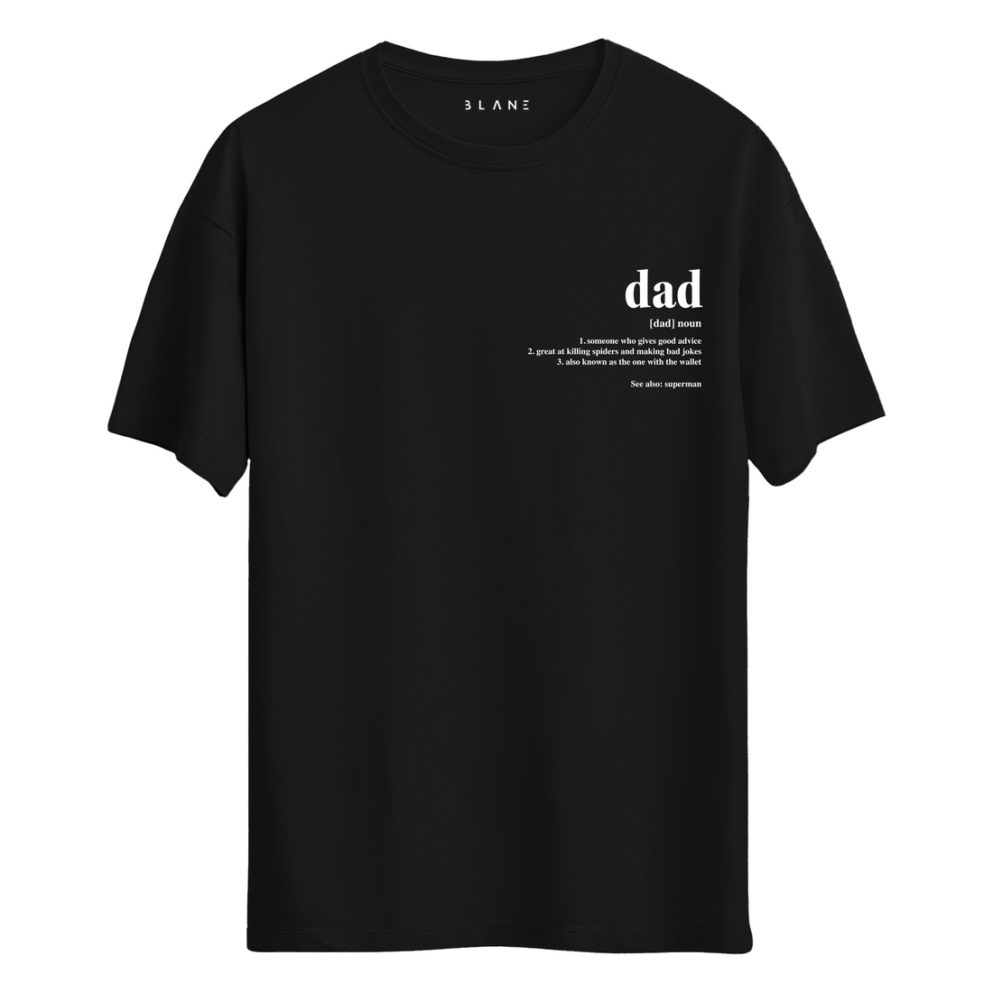 Dad - T-Shirt