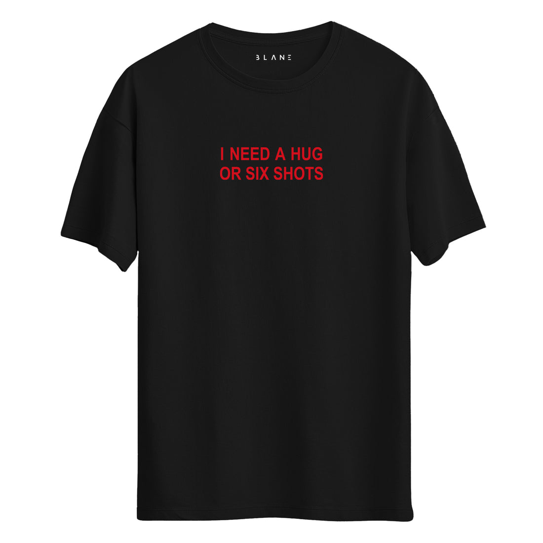 I Need A Hug - Regular T-Shirt