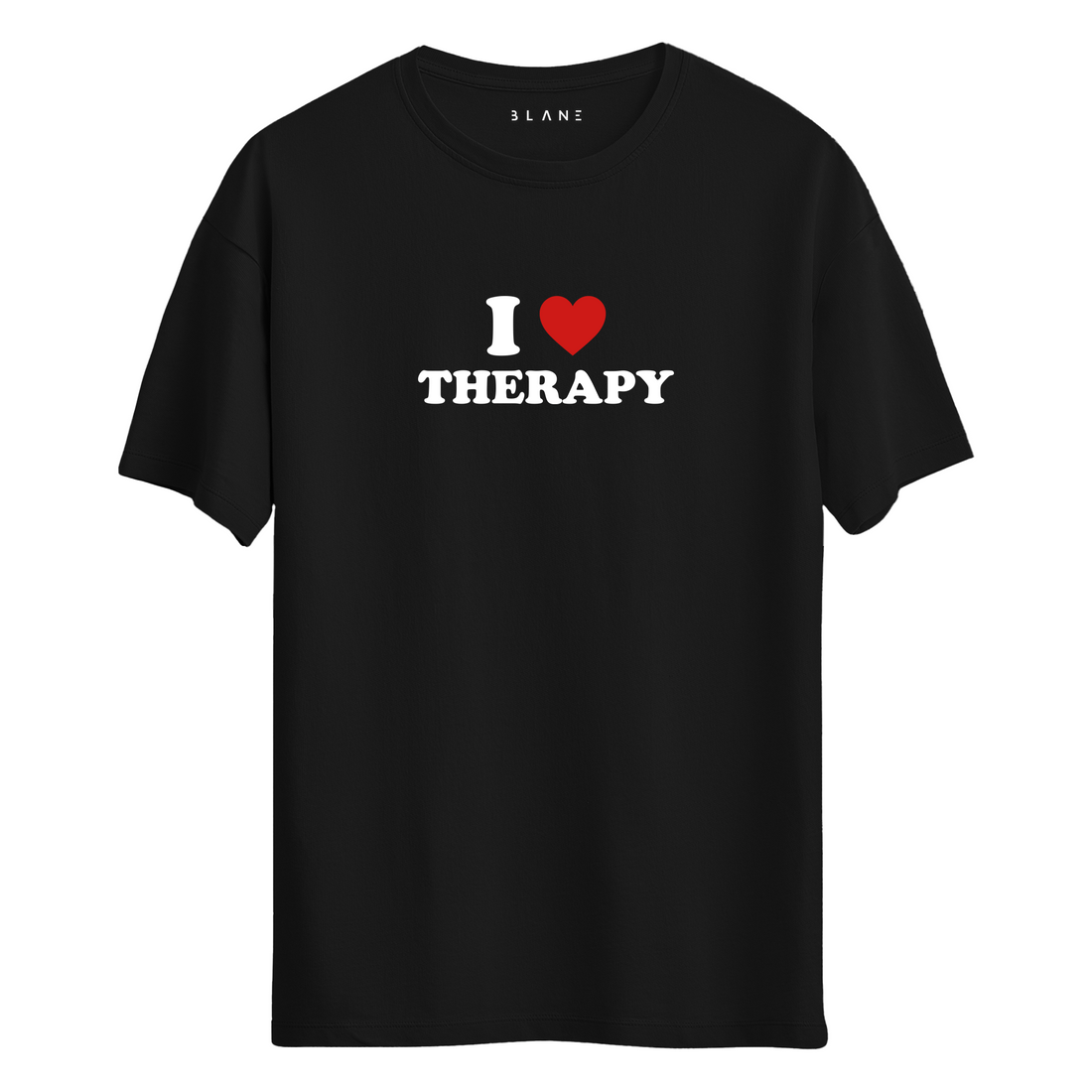 I Love Therapy - T-Shirt