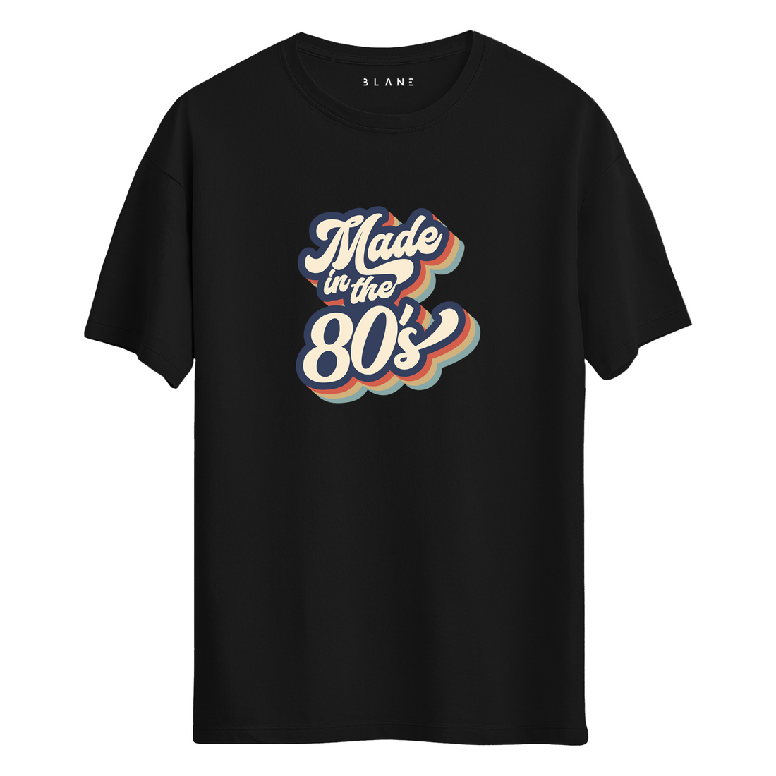 Made In The 80s - T-Shirt