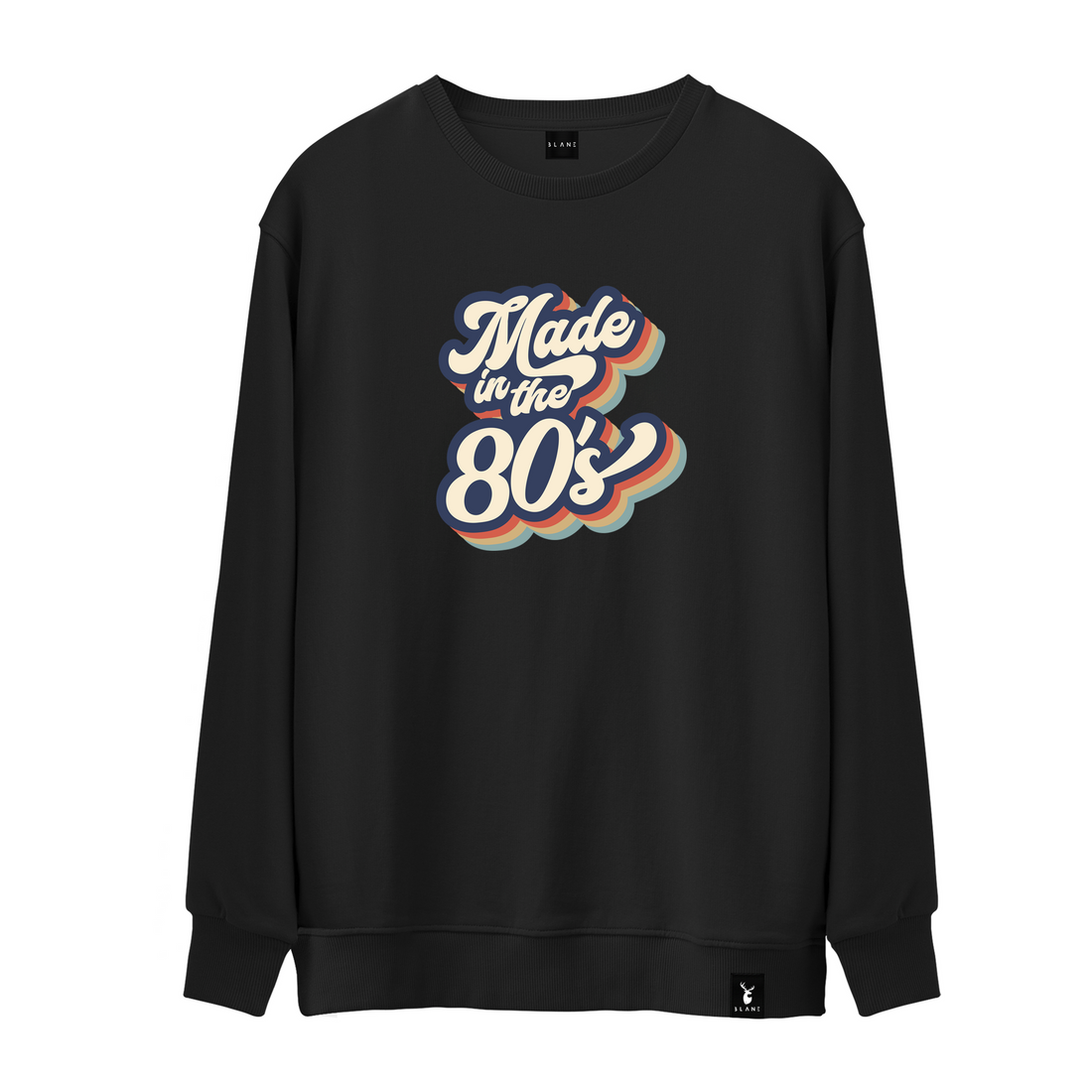 Made In The 80s - Sweatshirt