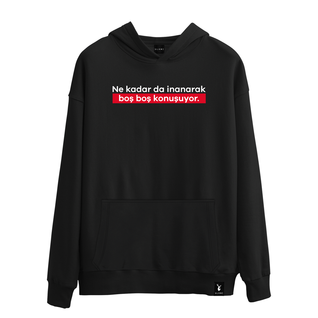 Boş Boş Konuşuyor - Hoodie