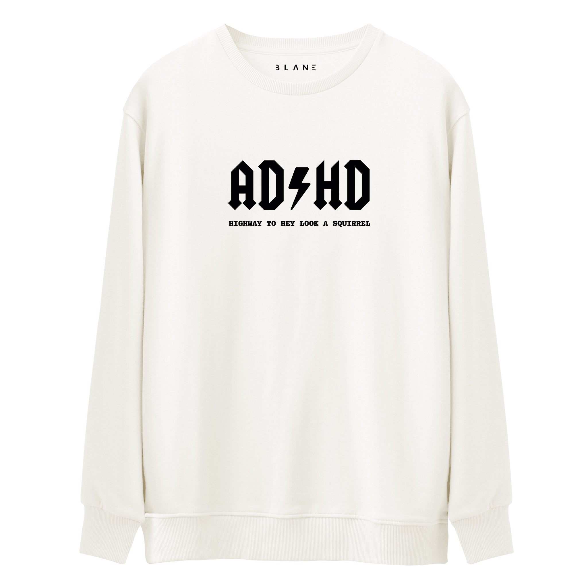 ADHD - Premium Sweatshirt