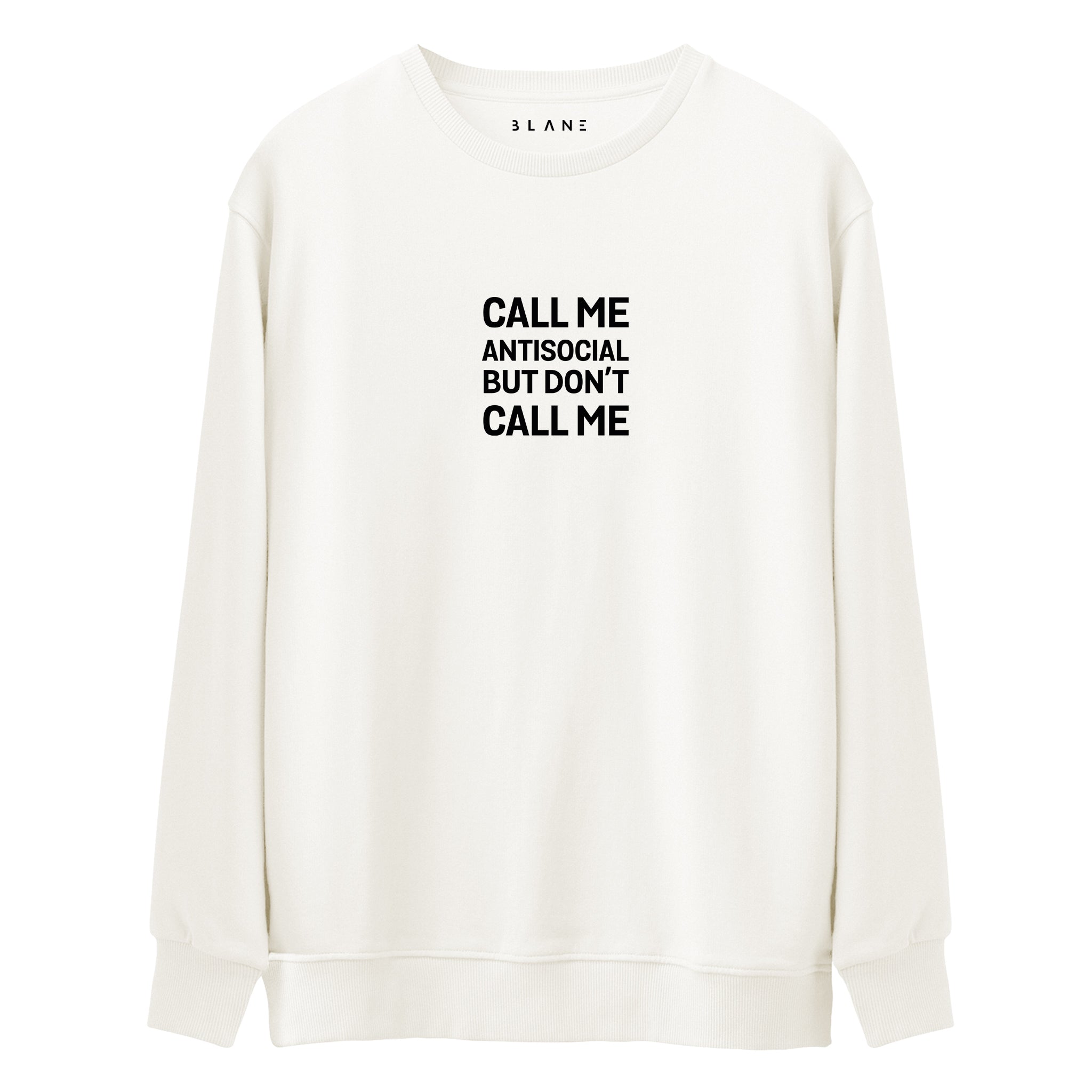 Call Me Antisocial - Premium Sweatshirt