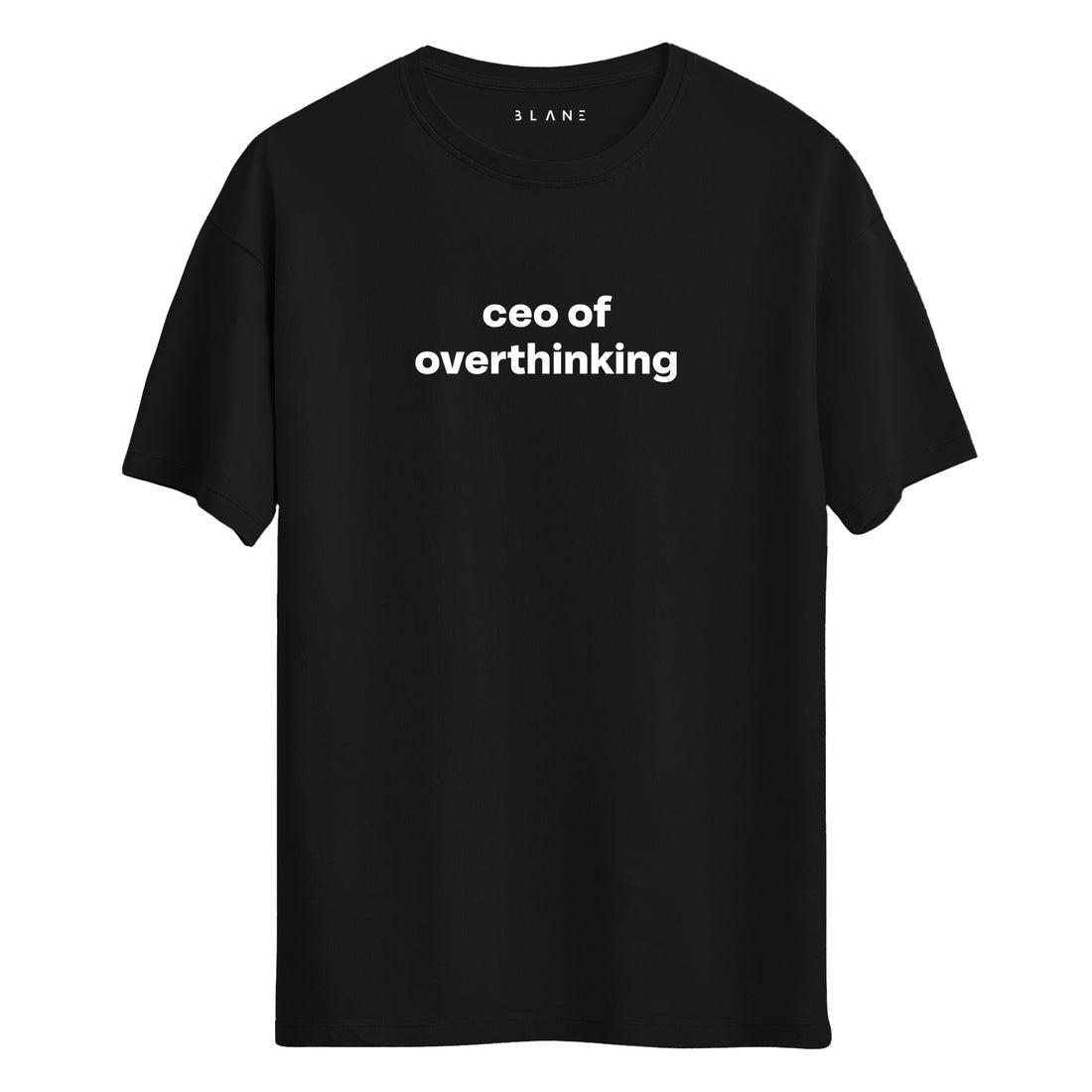 Ceo Of Overthinking - Regular T-Shirt
