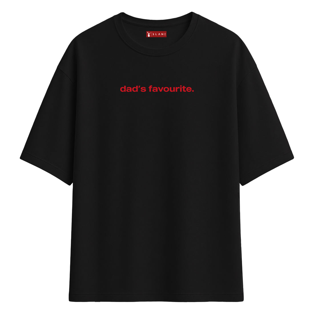 Dad's Favourite - Oversize T-Shirt