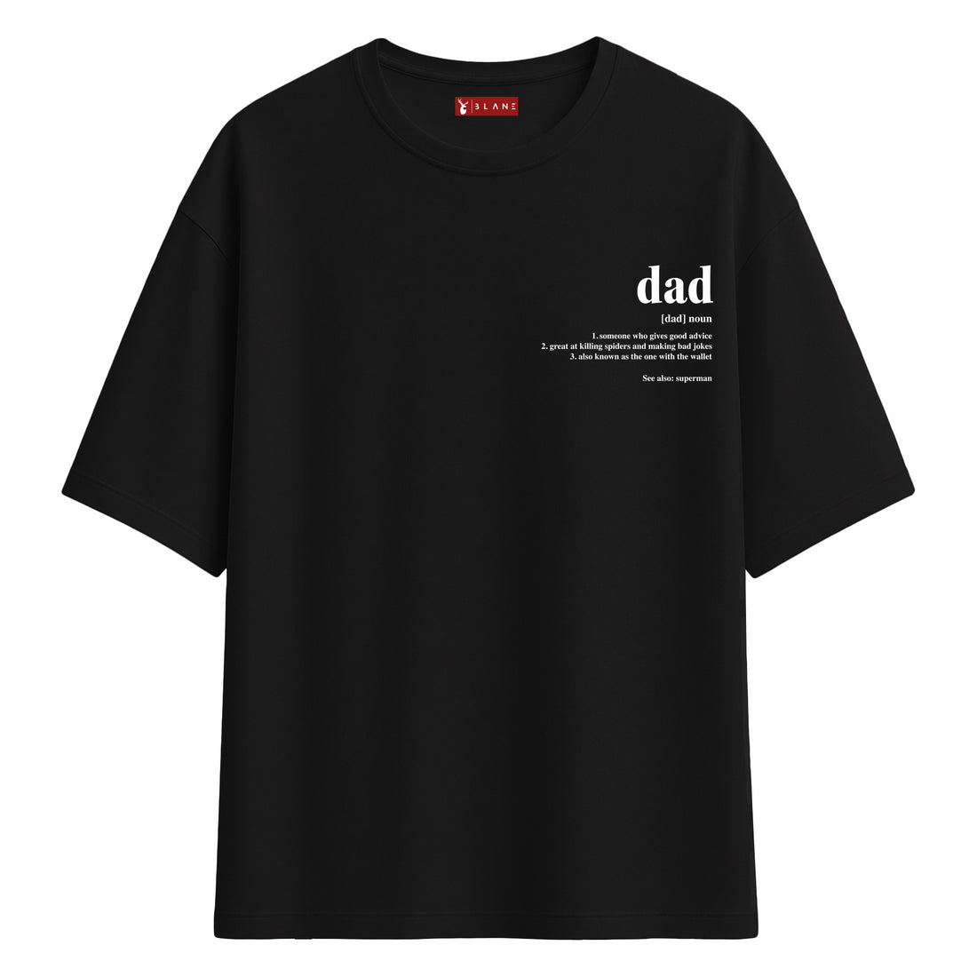 Dad - Oversize T-Shirt