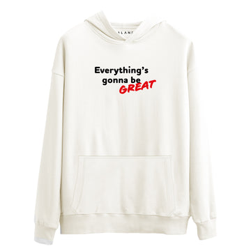 Everything's Gonna Be Great - Premium Hoodie