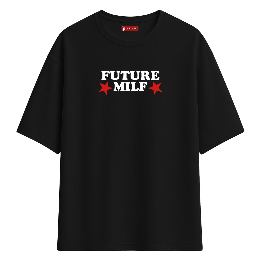 Future Milf - Oversize T-Shirt