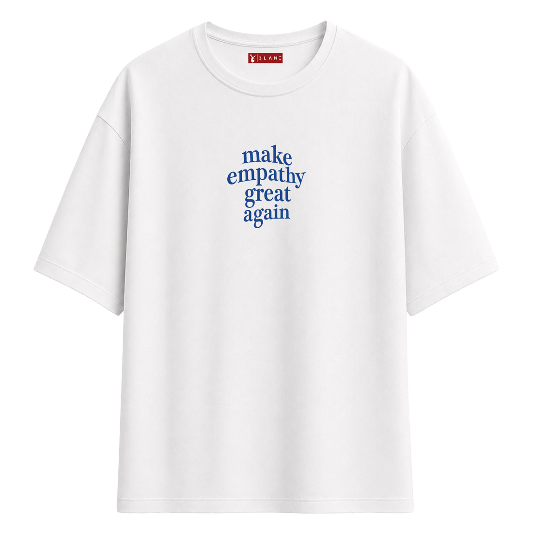 Make Empathy - Oversize T-Shirt