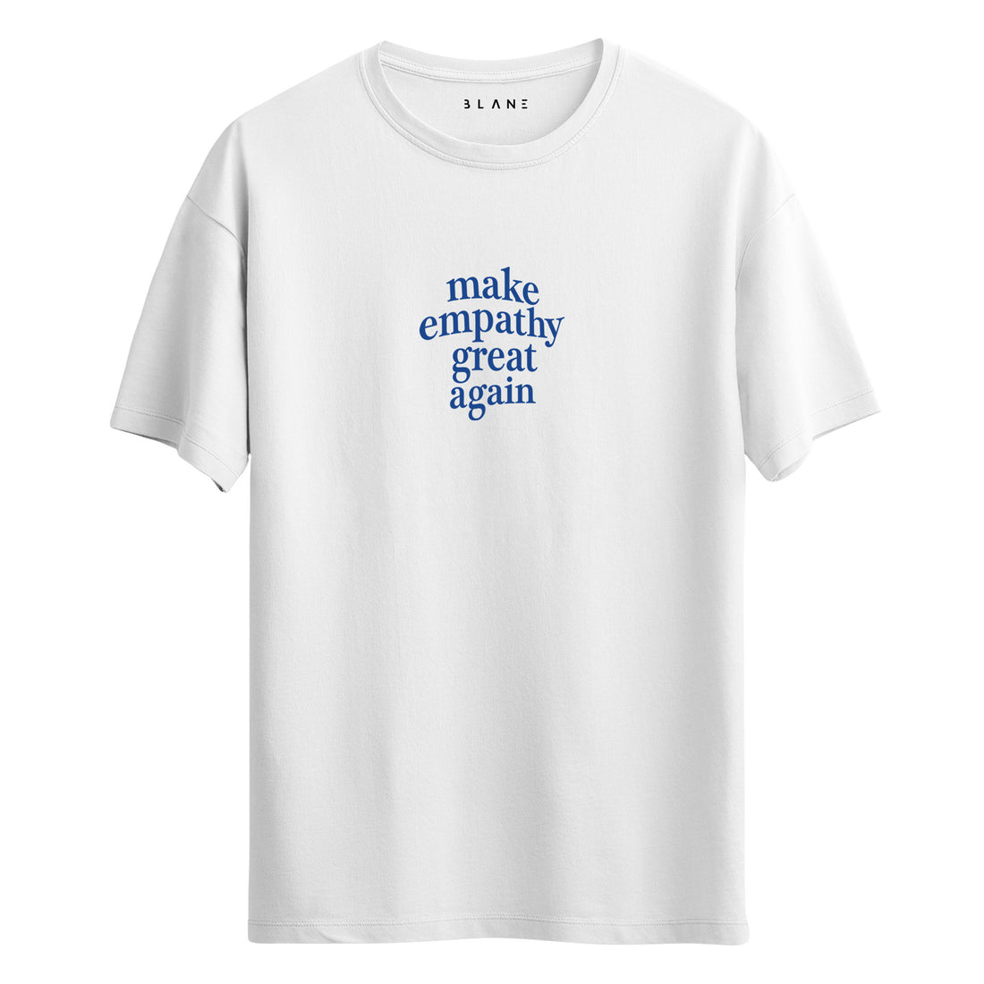 Make Empathy - Regular T-Shirt