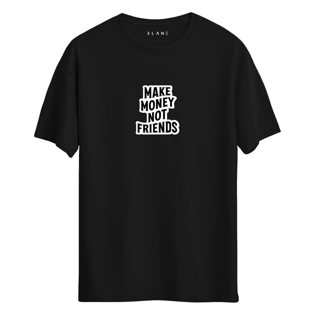 Make Money - T-Shirt