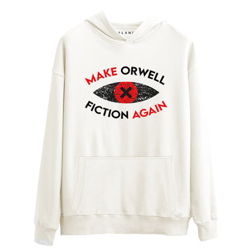 Make Orwell Fiction Again - Premium Hoodie