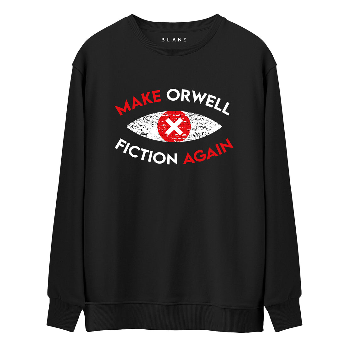 Make Orwell Fiction Again - Premium Sweatshirt