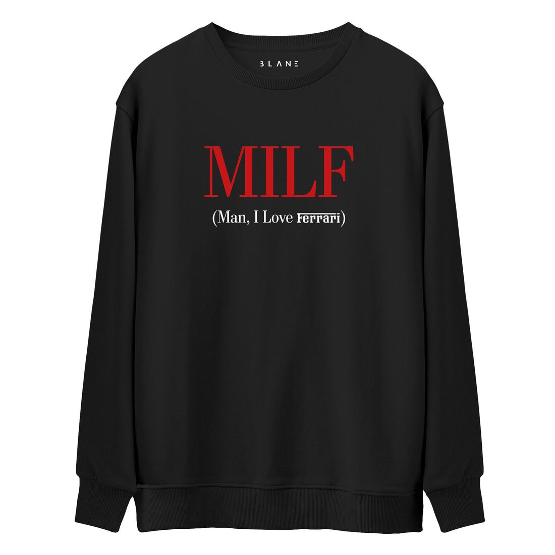 MILF - Premium Sweatshirt