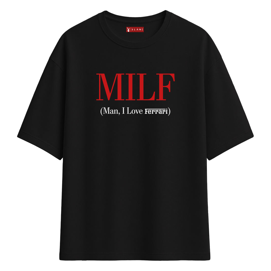MILF - Oversize T-Shirt