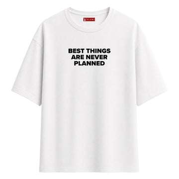 Never Planned - Oversize T-Shirt