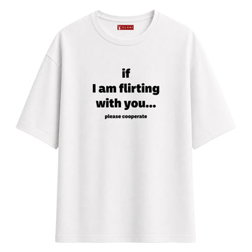 Please Cooperate - Oversize T-Shirt