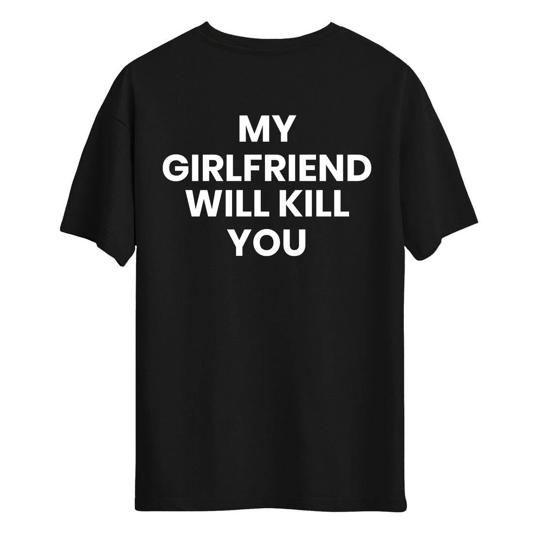 Protective Girlfriend - Regular T-Shirt