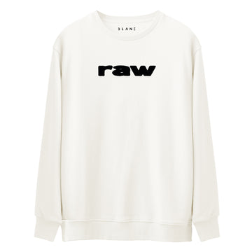 Raw - Premium Sweatshirt