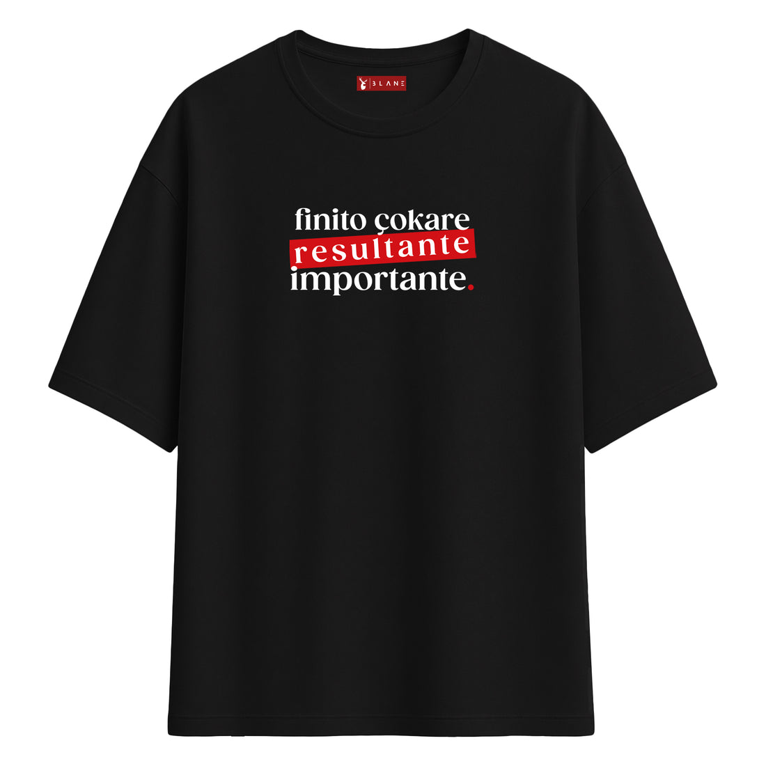Resultante Importante - Oversize T-Shirt