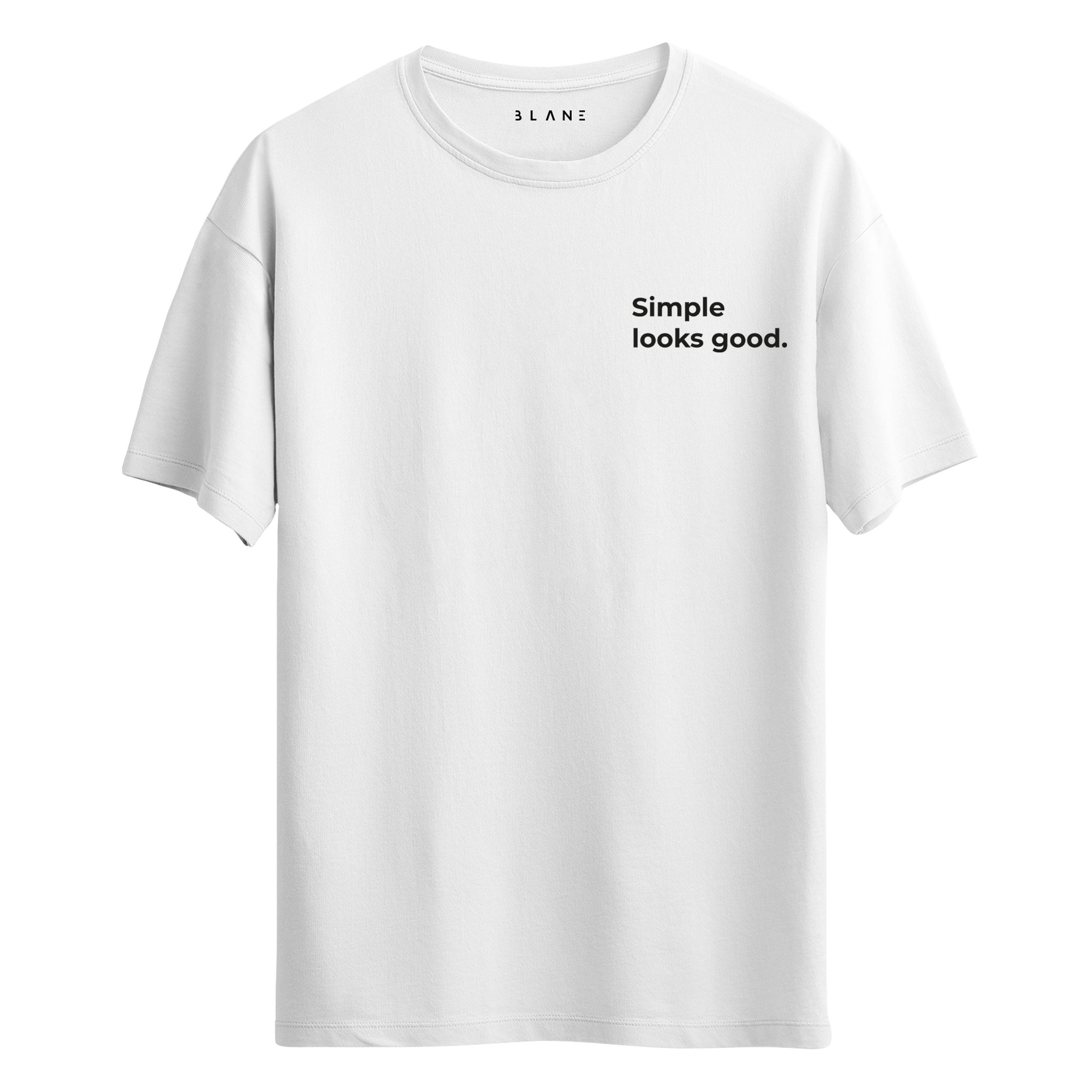 Simple Looks Good - Regular T-Shirt