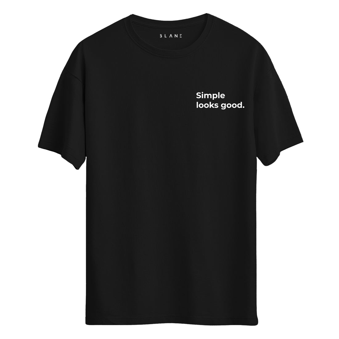 Simple Looks Good - Regular T-Shirt