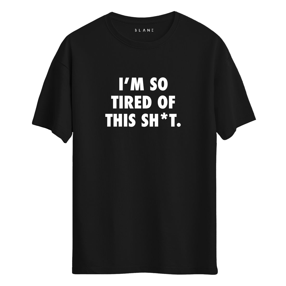 So Tired - Regular T-Shirt