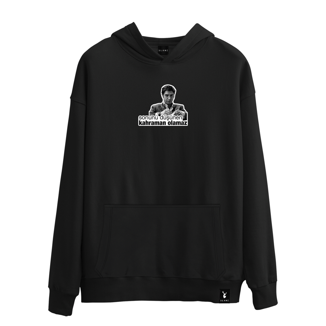 Sonunu Düşünen Kahraman Olamaz - Hoodie