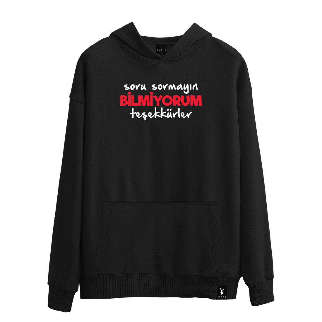 Bilmiyorum Teşekkürler - Hoodie