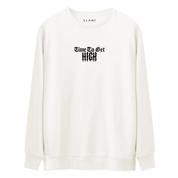 Time To Get High - Premium Sweatshirt